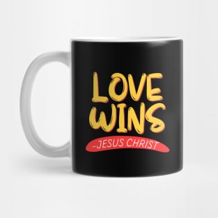 Love Wins | Christian Mug